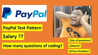 Test Pattern of PayPal  Coding Questions  Salary 🔥🔥 [upl. by Enirehtahc]