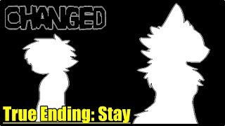 True Ending Stay  Changed  Part 19 [upl. by Oirretna684]