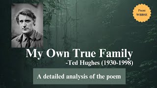 My Own True Family summary My Own True Family by Ted Hughes My Own True Family class 10 [upl. by Atinek]