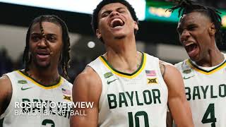 Baylor Basketball  2024 25 Season Preview amp Predictions [upl. by Francine]