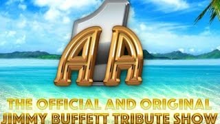 A1A The Official and Original Jimmy Buffett Tribute Show  EPK [upl. by Adnhoj924]