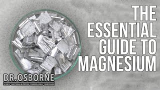 The Essential Guide To Magnesium [upl. by Aneert]