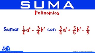 Suma de expresiones algebraicas  Ejemplo 3 Polinomios con fracciones [upl. by Ynohtna]