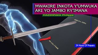 13 Mwakire inkota ari yo Jambo ryImana By Mazimpaka Philippe24 HrsUbuporotestanti Ntibwarangiye [upl. by Frohne]