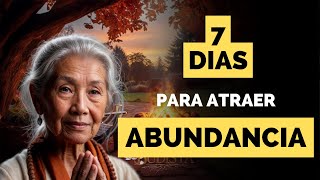 Eleva tu Vibración en Solo 7 Días y Atrae Abundanciabudista [upl. by Eittam]