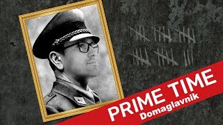 Domaglavnik  144  Prime Time [upl. by Gnilrits]