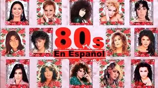 Mujeres 80s En Espanol Romanticas 80s Rocio Durcal Ana Gabriel Marisela Yuri [upl. by Adyela]