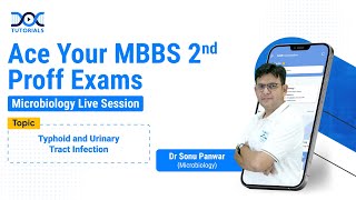 Typhoid amp Urinary Tract Infection Microbiology by Dr Sonu Panwar  MBBS 2nd Proff Exams Preparation [upl. by Rosana275]