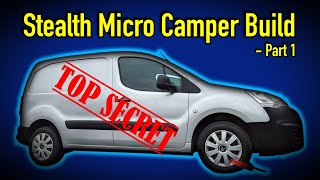 Converting my Citroen Berlingo into a Stealth Micro Camper  Part 1 [upl. by Vashtia]