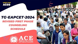 TGEAPCET2024 Revised First Phase Counseling Schedule  ACE Engineering College  EAPCET Code ACEG [upl. by Allecsirp]