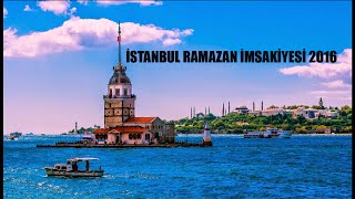 İstanbul Ramazan imsakiyesi 2016 [upl. by Anitniuq]