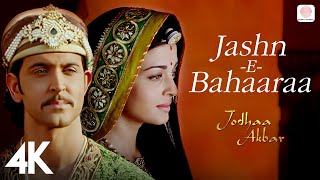 JashnEBahaaraa 4K Video 🌺🎉 Jodhaa Akbar A R Rahman Hrithik Roshan Aishwarya RaiJaved Ali [upl. by Morganne276]