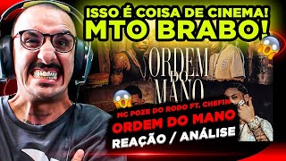 CINEMATOGRÁFICO MC POZE DO RODO FT CHEFIN  ORDEM DO MANO REAÇÃO ANÁLISE [upl. by Lutero]