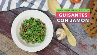 GUISANTES CON JAMÓN  Receta de guisantes frescos  Receta de guisantes fácil y saludable [upl. by Kerrill]