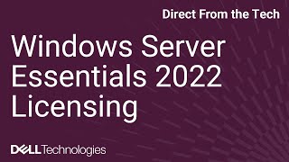 Windows Server Essentials 2022 Licensing [upl. by Annairda]