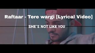 FanMade  Tere Wargi Nai Ae Lyrical Video [upl. by Roy50]