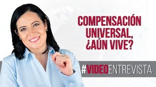 Compensación universal ¿aún vive [upl. by Elohcan]