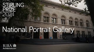 RIBA Stirling Prize 2024 shortlist National Portrait Gallery [upl. by Oicirtap]