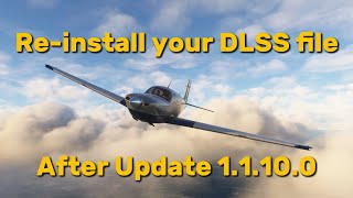 🚨  REMINDER  Update MSFS2024 dlss file after the 11100 small update [upl. by Rubie]