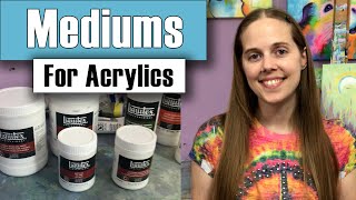 Acrylic Mediums  The ULTIMATE Overview How to Use Medium to Enhance Your Painting in Acrylics [upl. by Reis]