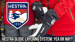 Hestra Glove Layering System Overview and Opinion Yea or Nay [upl. by Nennerb571]