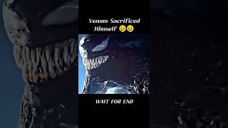 Venom 3  Venom Sacrificed Himself 😥😥 shorts venom3 [upl. by Nemzzaj]