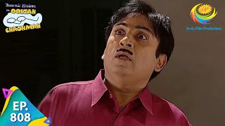 Taarak Mehta Ka Ooltah Chashmah  Episode 808  Full Episode [upl. by Esidnac]