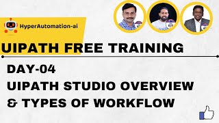 Exploring UiPath Studio amp Workflow Types  Day 4  Free RPA UiPath Training [upl. by Lasko]