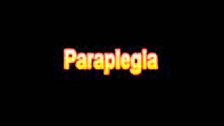 What Is The Definition Of Paraplegia Medical School Terminology Dictionary [upl. by Corley807]