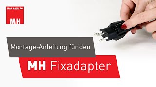 Fixadapter Montage  Schuko und KonturenStecker in der Schweiz verwenden [upl. by Eneli]