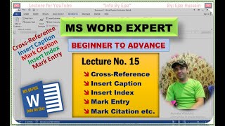 MS Word for Beginners to Advance  Lecture 15  Insert Table of Figure CrossReference Info by Ejaz [upl. by Ellehcem]