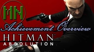 Hitman Absolution Achievement Overview [upl. by Cohen391]