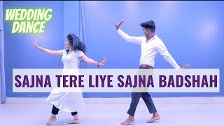 sajna tere liye sajna Badshah ft Payal Dev  new wedding song Parveen Sharma Choreography [upl. by Boggers625]