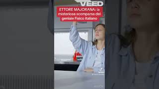 Ettore Majorana la scomparsa del geniale Fisico italiano seguimi [upl. by Reiniar]