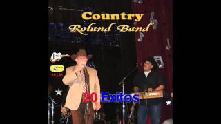 Country Roland 20 Exitos  La Mesera [upl. by Etnuaed]