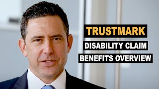 Trustmark Disability Claim Benefits Overview amp Legal Tips [upl. by Kwon404]