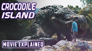 Crocodile Island 2020 Movie Explained in Hindi Urdu  Crocodile Movie [upl. by Lotson469]