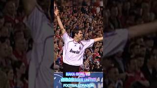 KAKA GOAL VS MANCHESTER UNITEDmanchesterunited kakaacmilan [upl. by Cesare446]