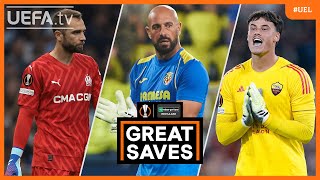 UEL Great Saves of the Group Stage  López Reina Svilar [upl. by Anilahs]