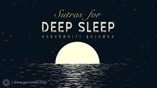 Sutras for Deep Sleep Hindi  Anandmurti Gurumaa [upl. by Nalor848]