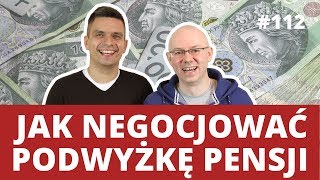 JAK NEGOCJOWAĆ PODWYŻKĘ i przygotować się do rozmowy z szefem  WNOP 112 [upl. by Dinin305]