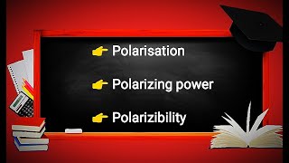 Polarization II Polarizing power II Polarizability II Concise Notes II Pdf link in description 👇 [upl. by Anujra]