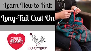 Learn How to do Long Tail Cast On with Marly Bird [upl. by Nerdna]