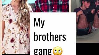 🙄My Brothers Gang❤️ 🙄EPISODE 5❤️ [upl. by Nylanna]