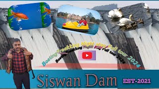 siswan Dam  Best place near chandigarh Baddi  Boating  Treakking  Tickets  Camping  Food [upl. by Filberto]