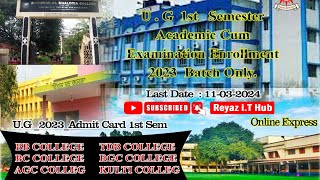 KNUUGAcademic Cum Exam Enrollment 1st Semester2023Admit Card Form Full Process [upl. by Enilec468]