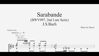 Sarabande BWV 997 2nd Lute Suite [upl. by Eanad188]