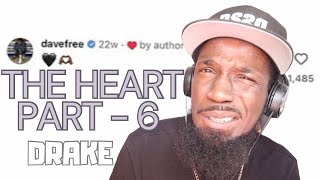 THE HEART PART 6  DRAKE Reaction Deepsspeaks [upl. by Audwin]