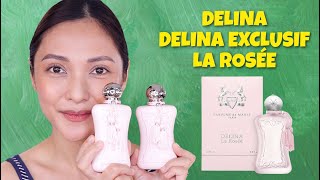 PARFUMS DE MARLY  DELINA • DELINA EXCLUSIF • LA ROSÉE  PHILIPPINES 🇵🇭 [upl. by Erot]