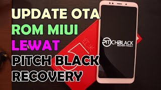 TWRP Pitch Black Recovery Redmi 5 Plus Support OTA MIUI Cam2API Root Magisk dll [upl. by Howarth]